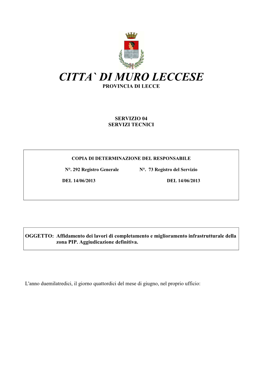 Citta` Di Muro Leccese Provincia Di Lecce