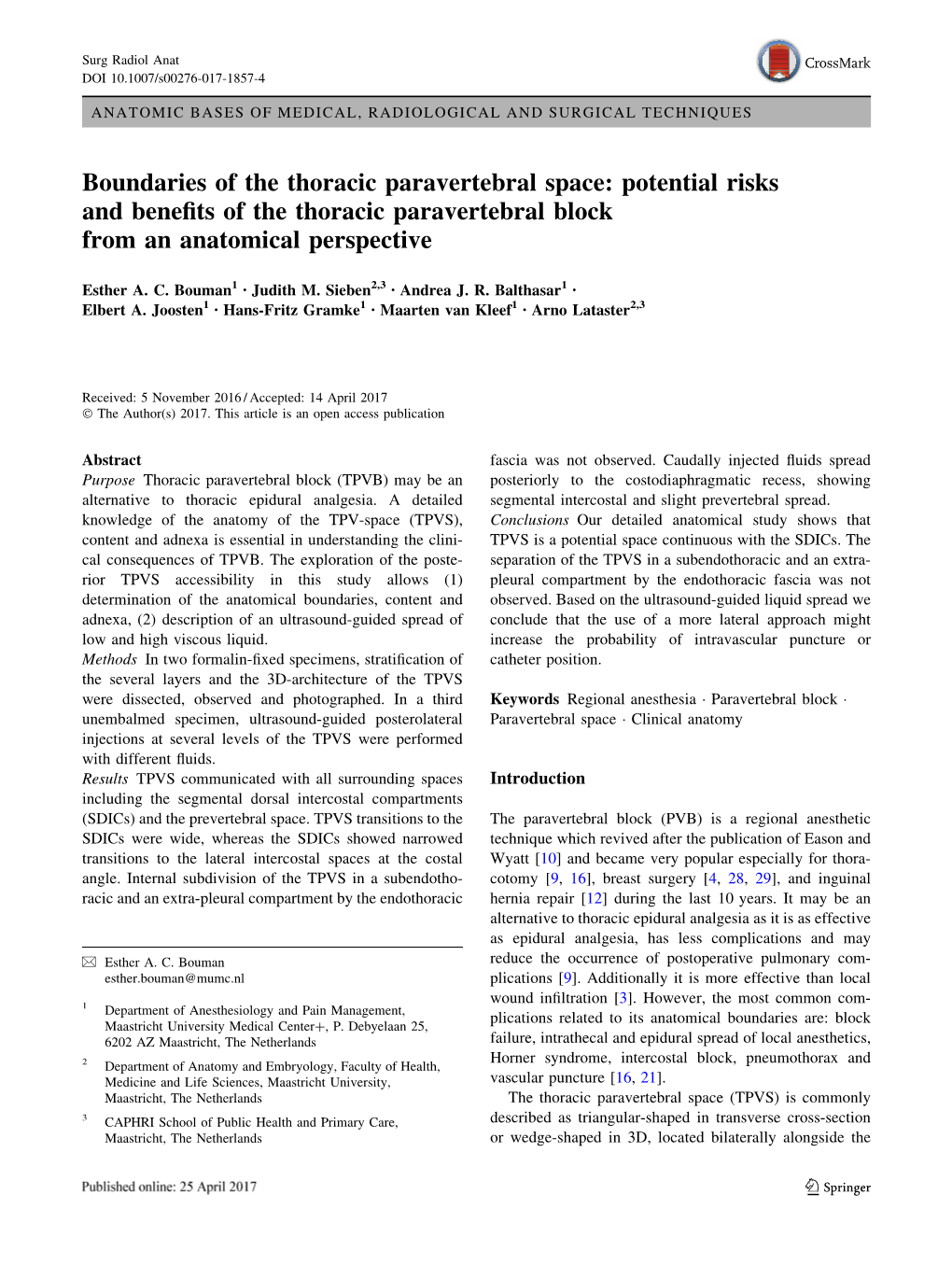 Boundaries of the Thoracic Paravertebral Space: Potential Risks and Beneﬁts of the Thoracic Paravertebral Block from an Anatomical Perspective