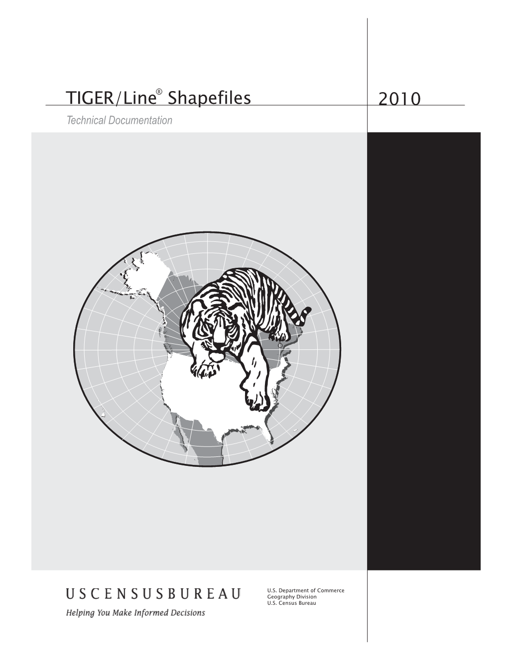 TIGER/Line Shapefiles Technical Documentation/Prepared by the U.S