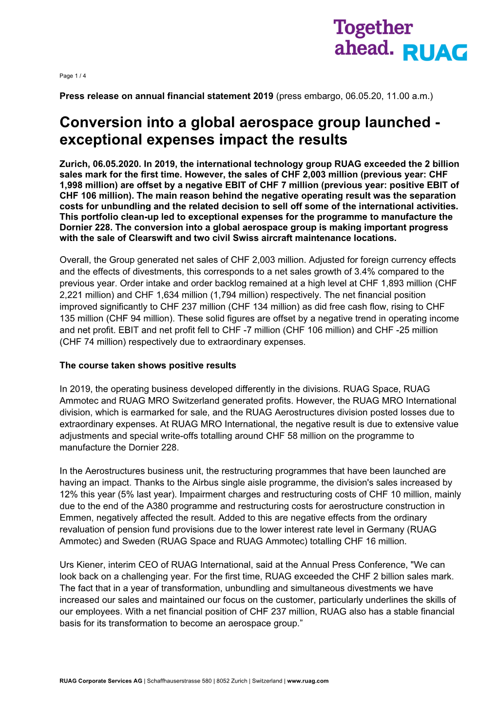 Conversion Into a Global Aerospace Group Launched - Exceptional Expenses Impact the Results