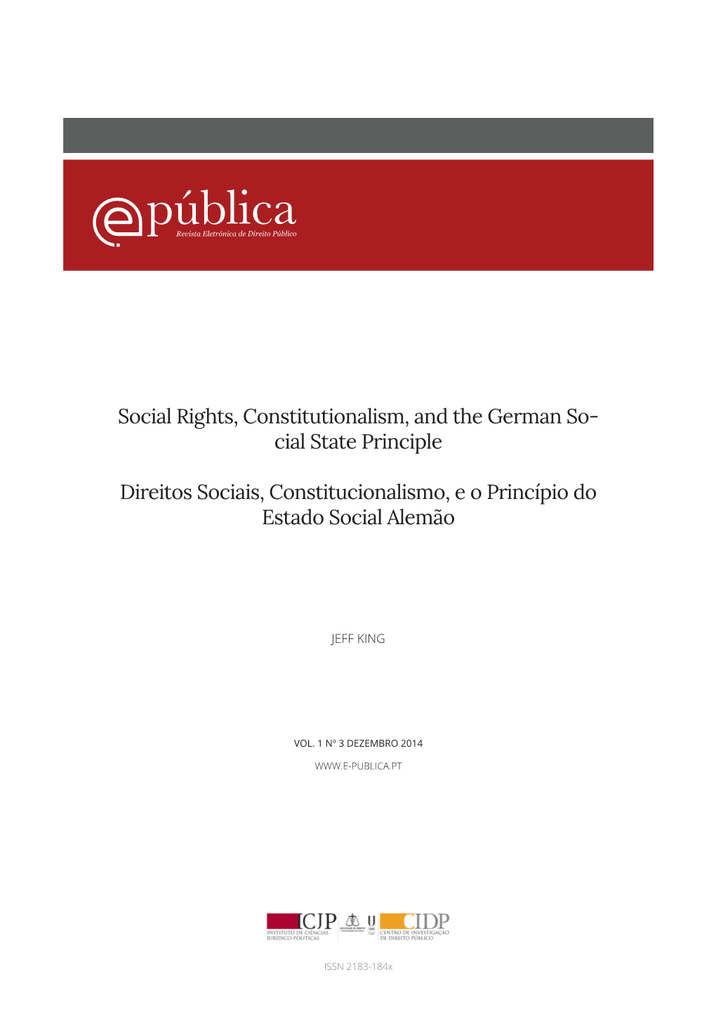 Social Rights, Constitutionalism, and the German So- Cial State Principle