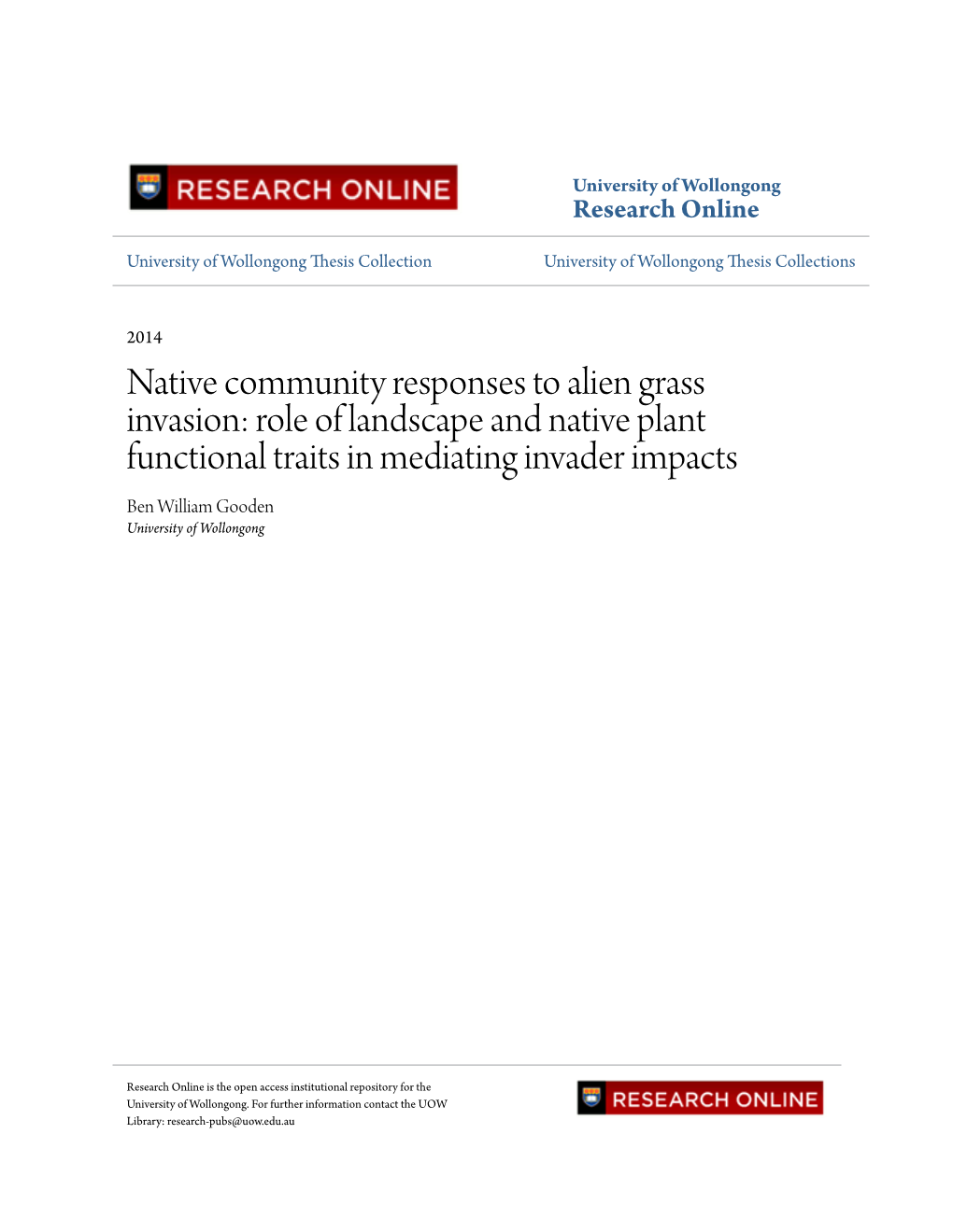 Native Community Responses to Alien Grass Invasion: Role of Landscape