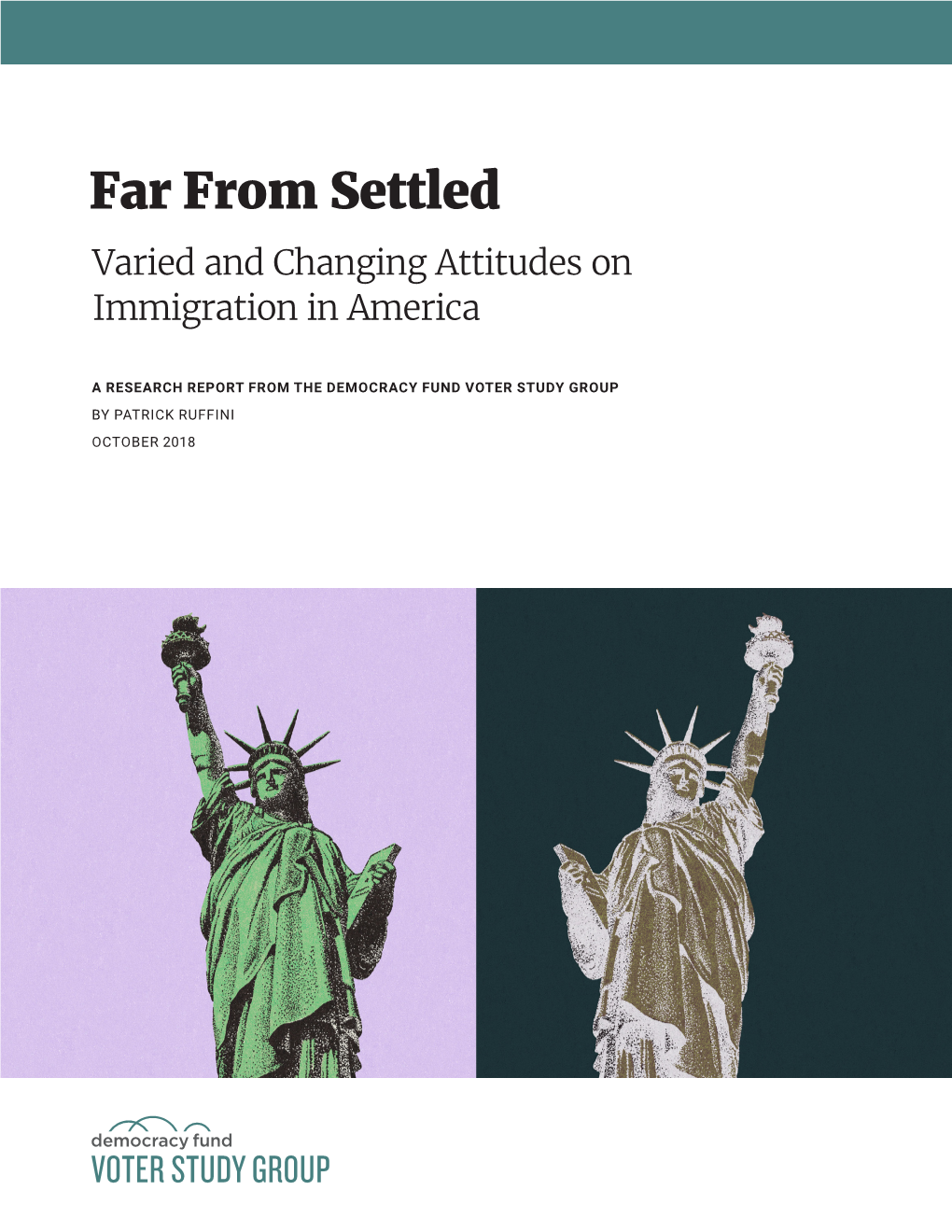 Far from Settled Varied and Changing Attitudes on Immigration in America