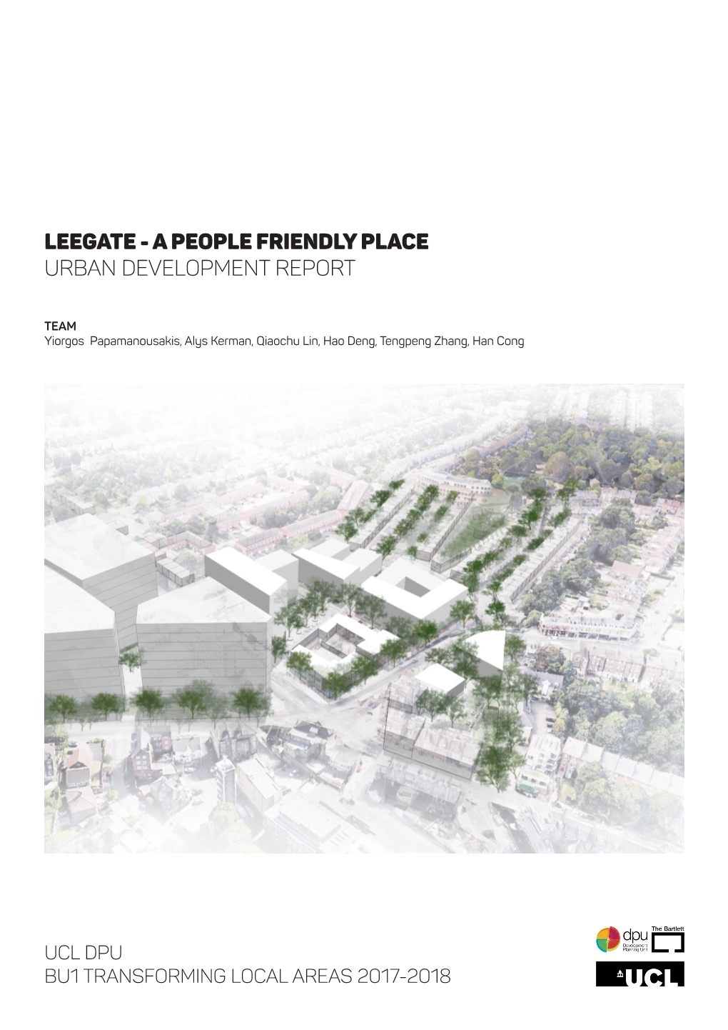 Leegate - a People Friendly Place Urban Development Report