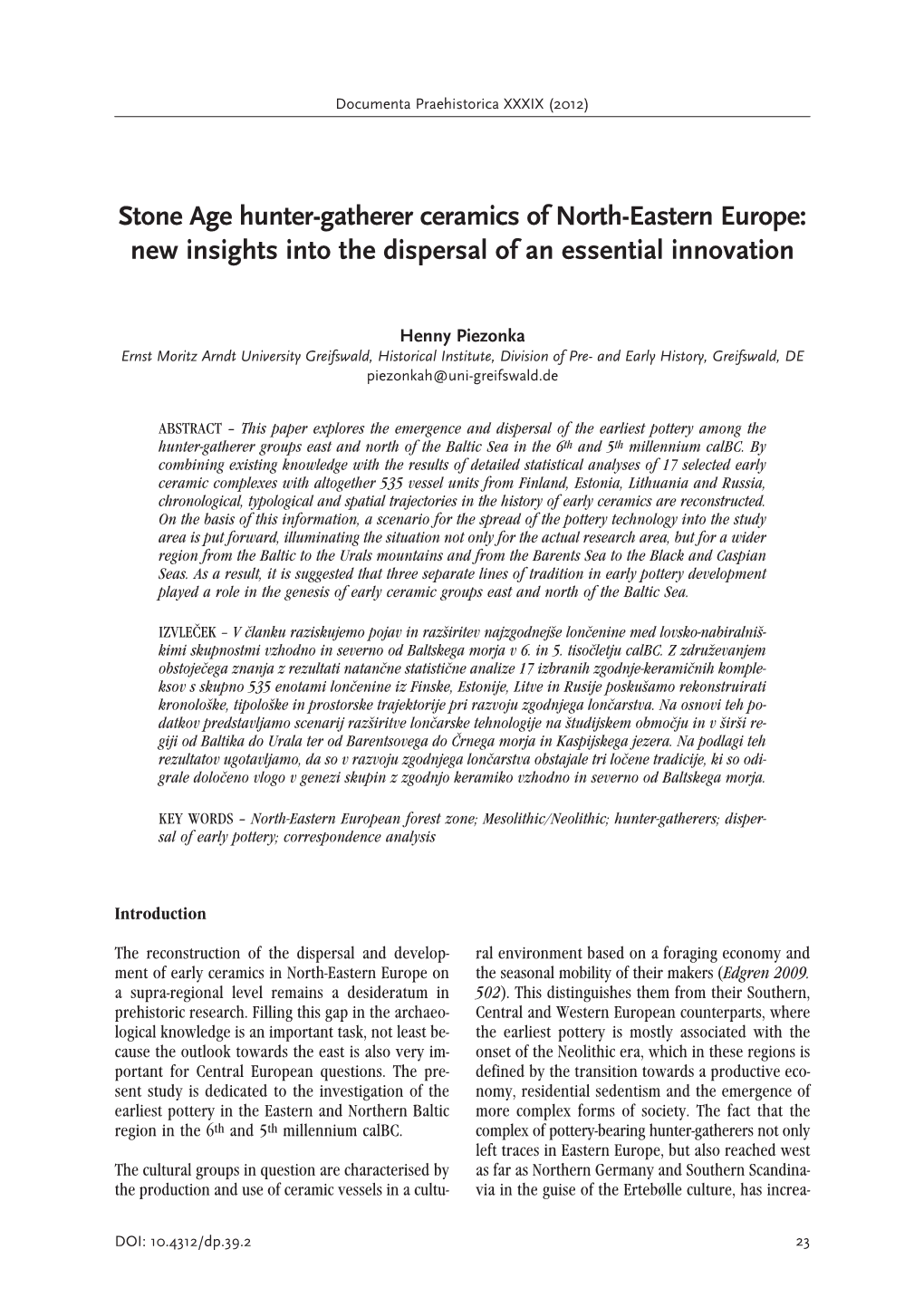 Stone Age Hunter-Gatherer Ceramics of North-Eastern Europe&gt; New