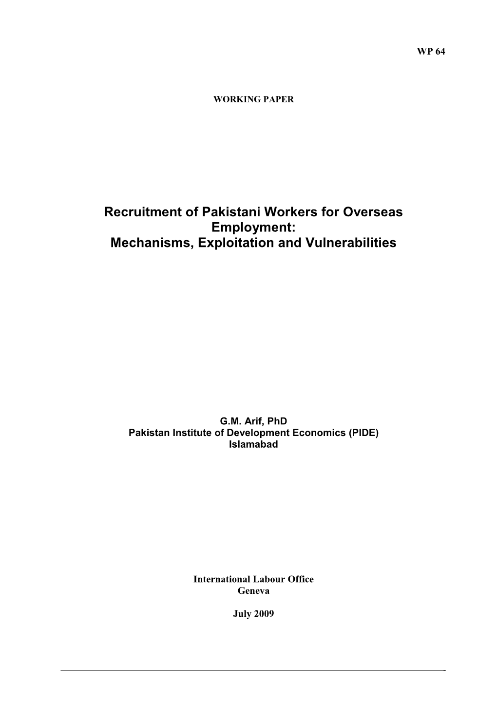 Recruitment of Pakistani Workers for Overseas Employment: Mechanisms, Exploitation and Vulnerabilities