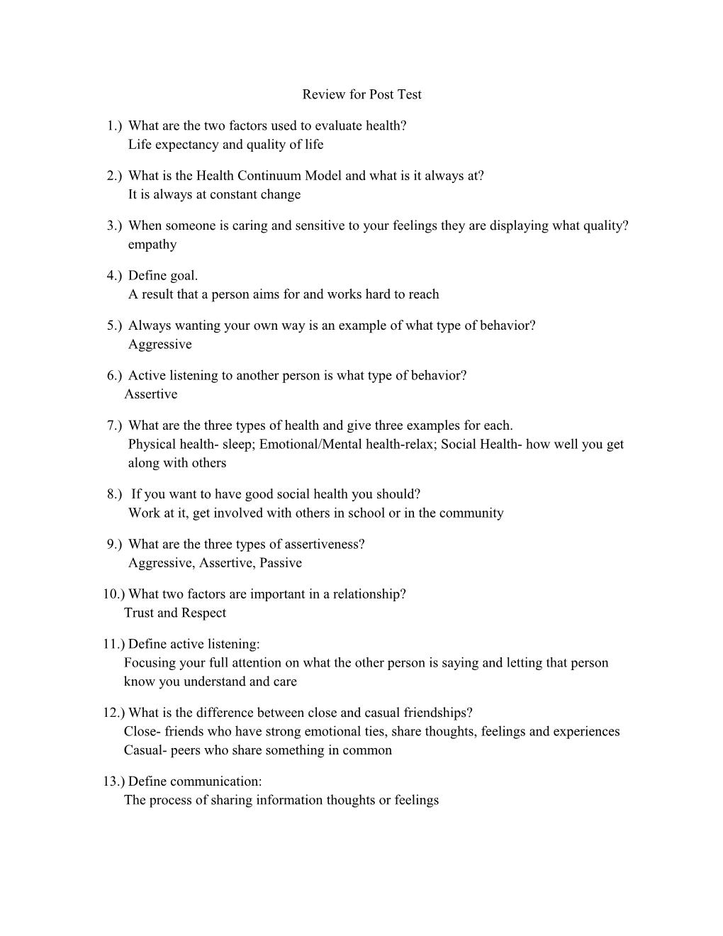 1.) What Are the Two Factors Used to Evaluate Health?