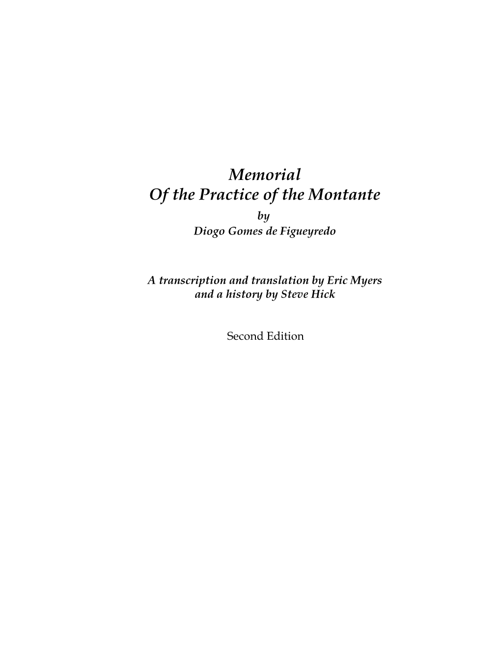 Memorial of the Practice of the Montante by Diogo Gomes De Figueyredo