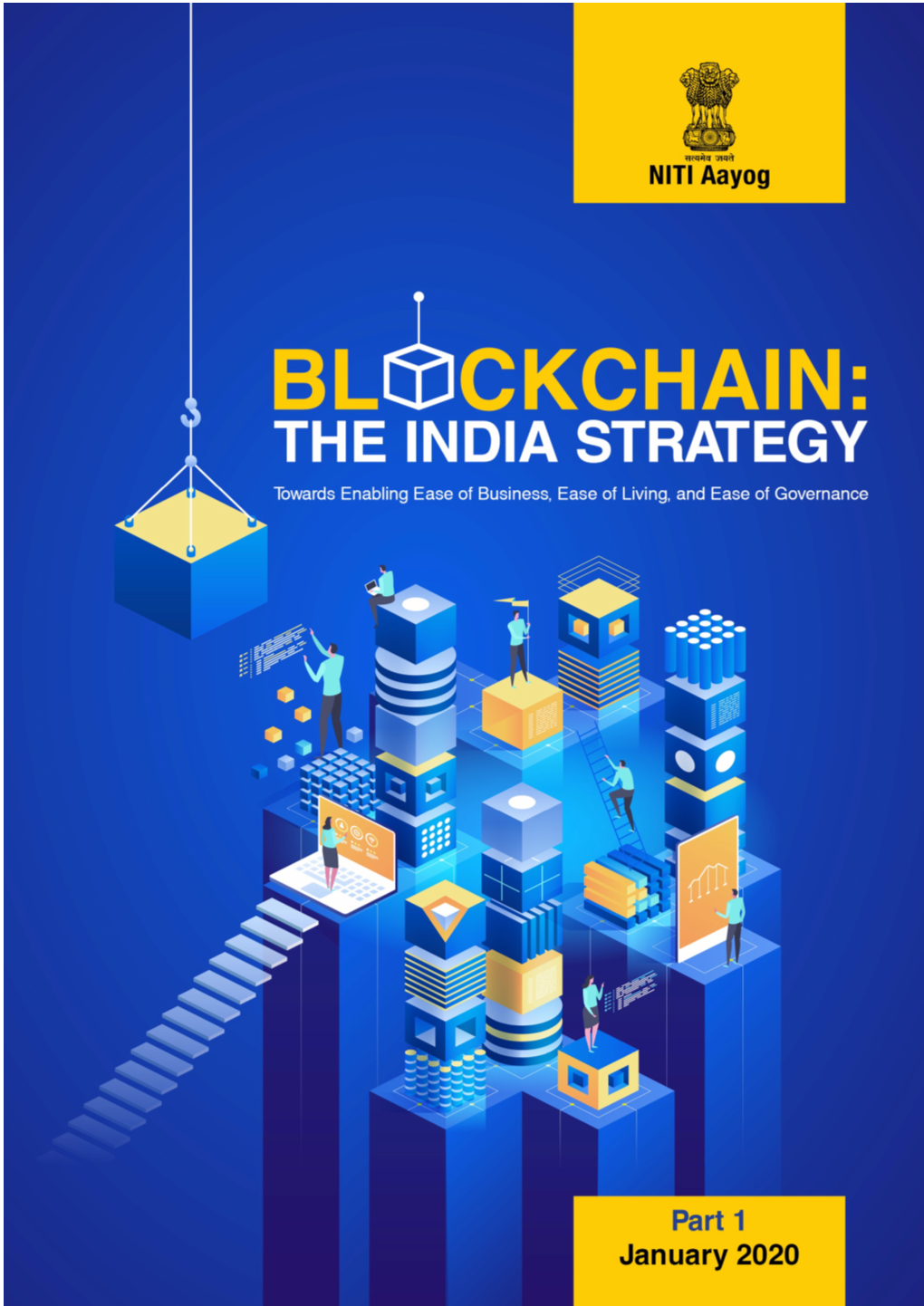 Blockchain the India Strategy Part I