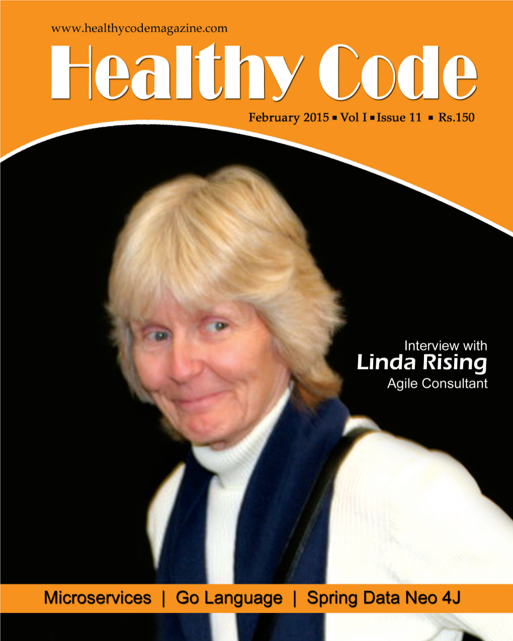 Healthy Code February - 2015 1 Healthy Code 2 February - 2015 Healthy Code February 2015 Contents 22