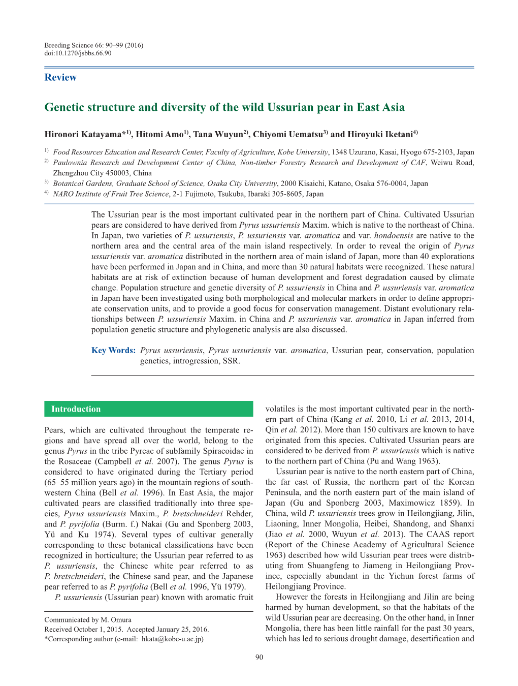 Genetic Structure and Diversity of the Wild Ussurian Pear in East Asia