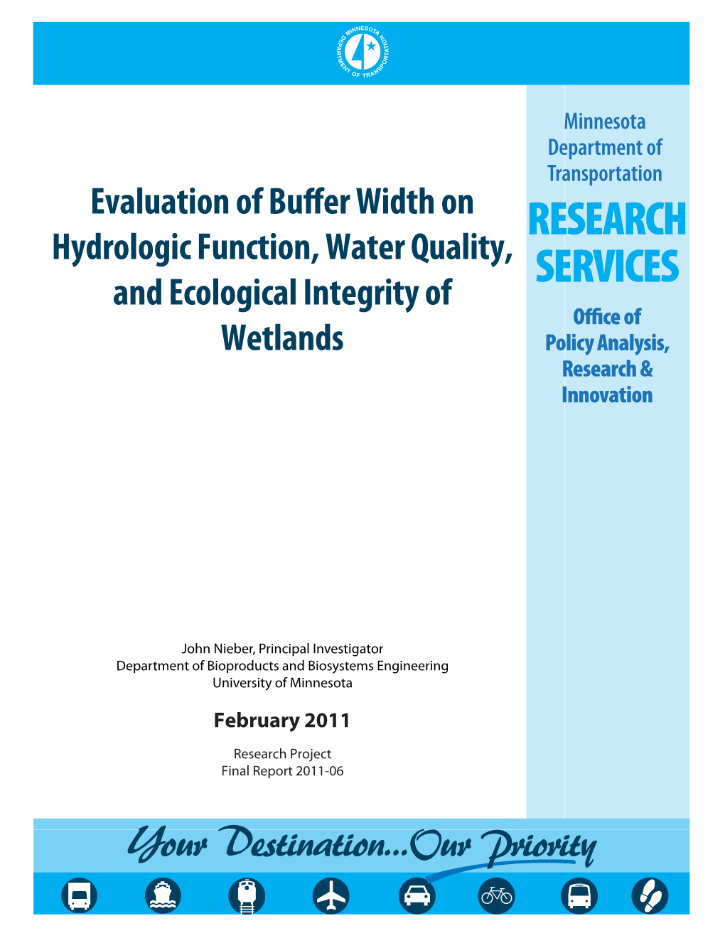 Effects of Wetland Buffer Strip Width on Hydrologic Function And