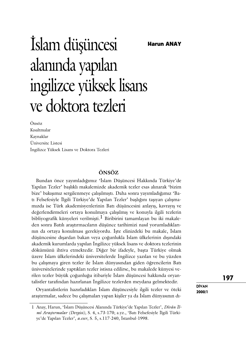 İslam Düşüncesi Alanında Yapılan Ingilizce Yüksek Lisans Ve Doktora