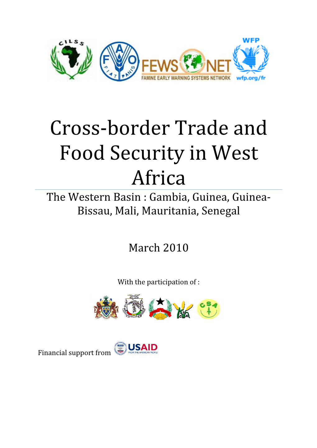 Cross-Border Trade and Food Security in West Africa the Western Basin : Gambia, Guinea, Guinea- Bissau, Mali, Mauritania, Senegal