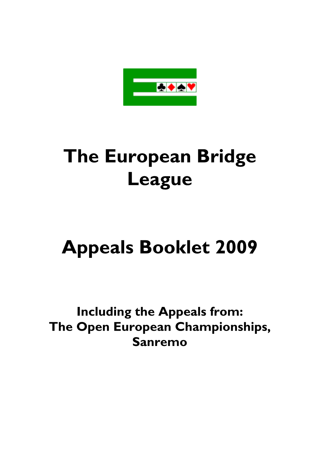 The European Bridge League Appeals Booklet 2009