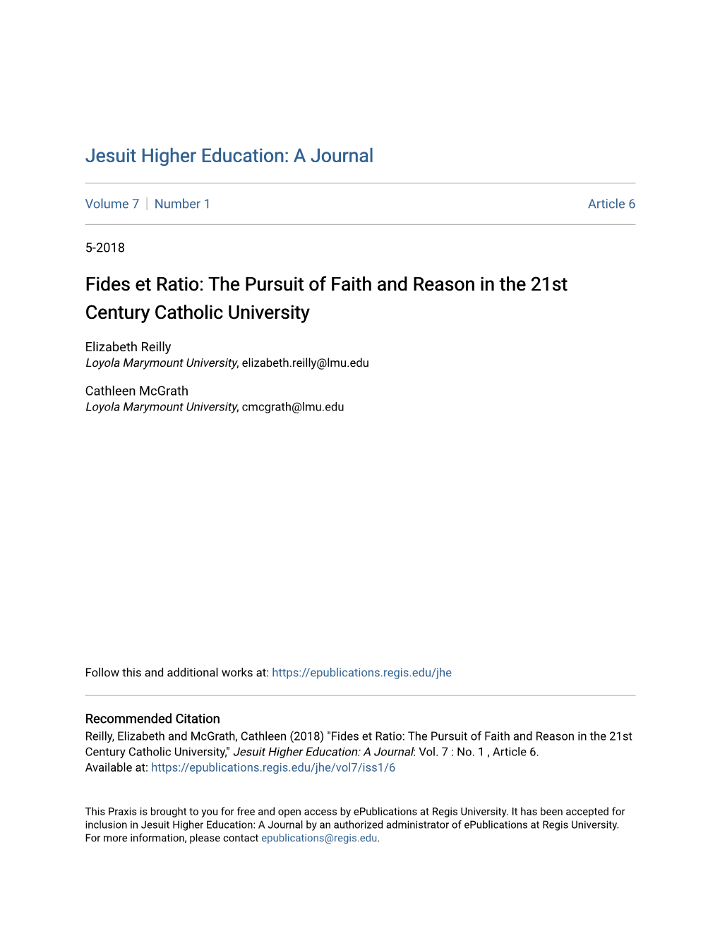 Fides Et Ratio: the Pursuit of Faith and Reason in the 21St Century Catholic University