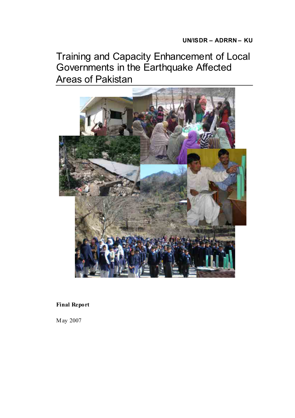 Training and Capacity Enhancement of Local Governments in the Earthquake Affected Areas of Pakistan