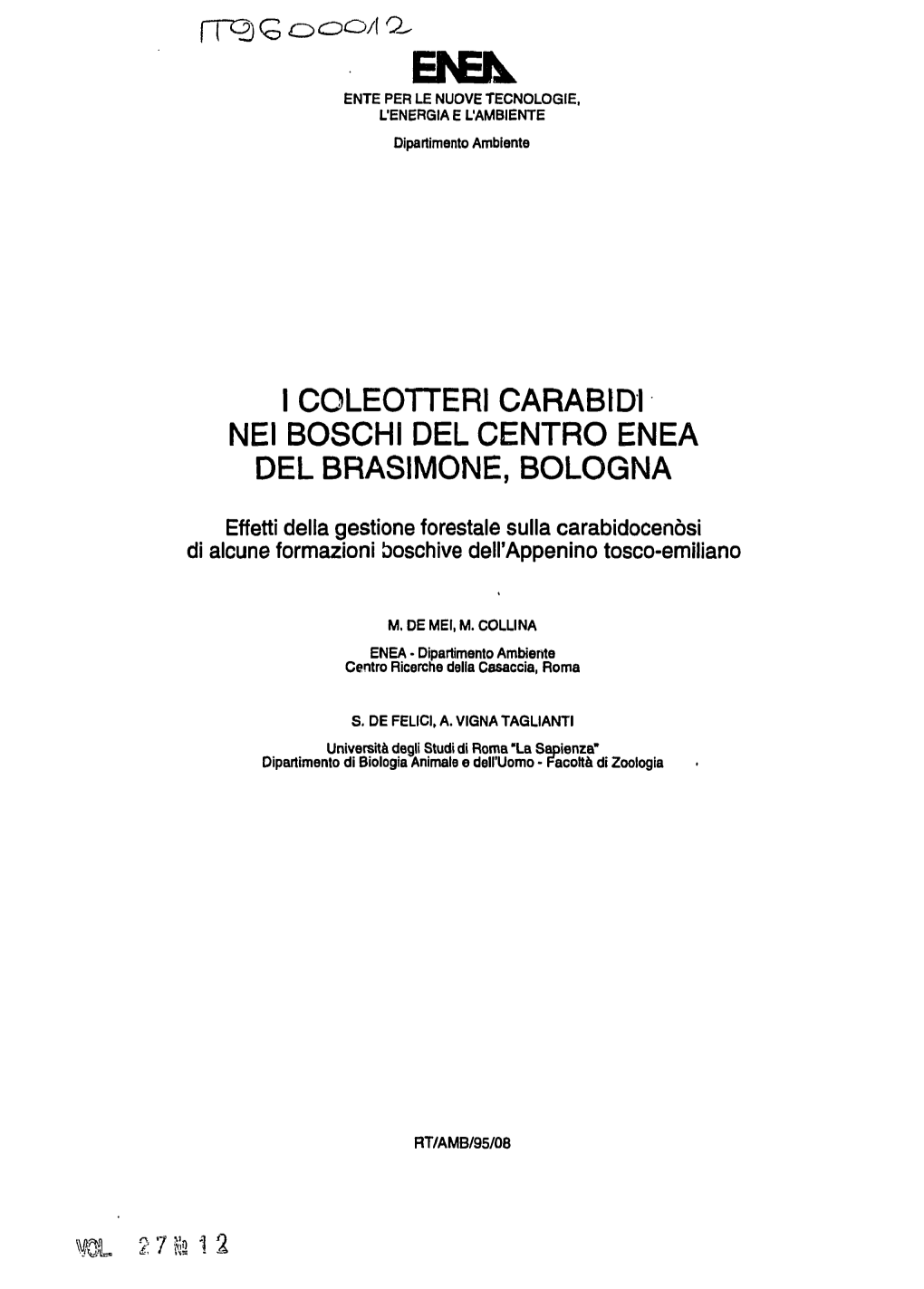 I Coleotteri Carabo Nei Boschi Del Centro Enea Del Brasimone, Bologna