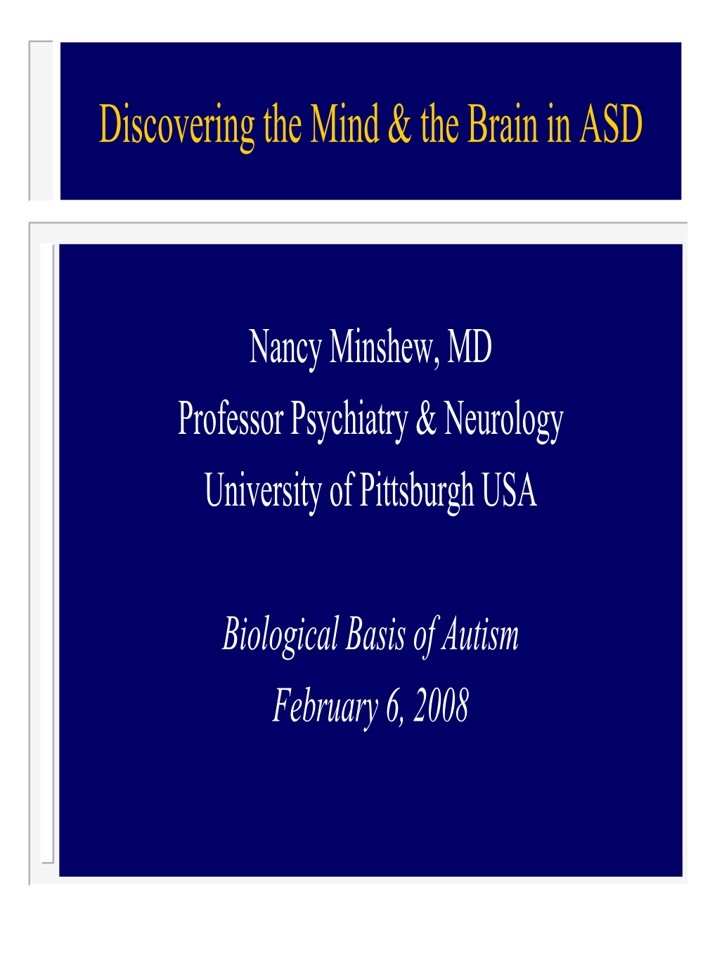 Discovering the Mind & the Brain In