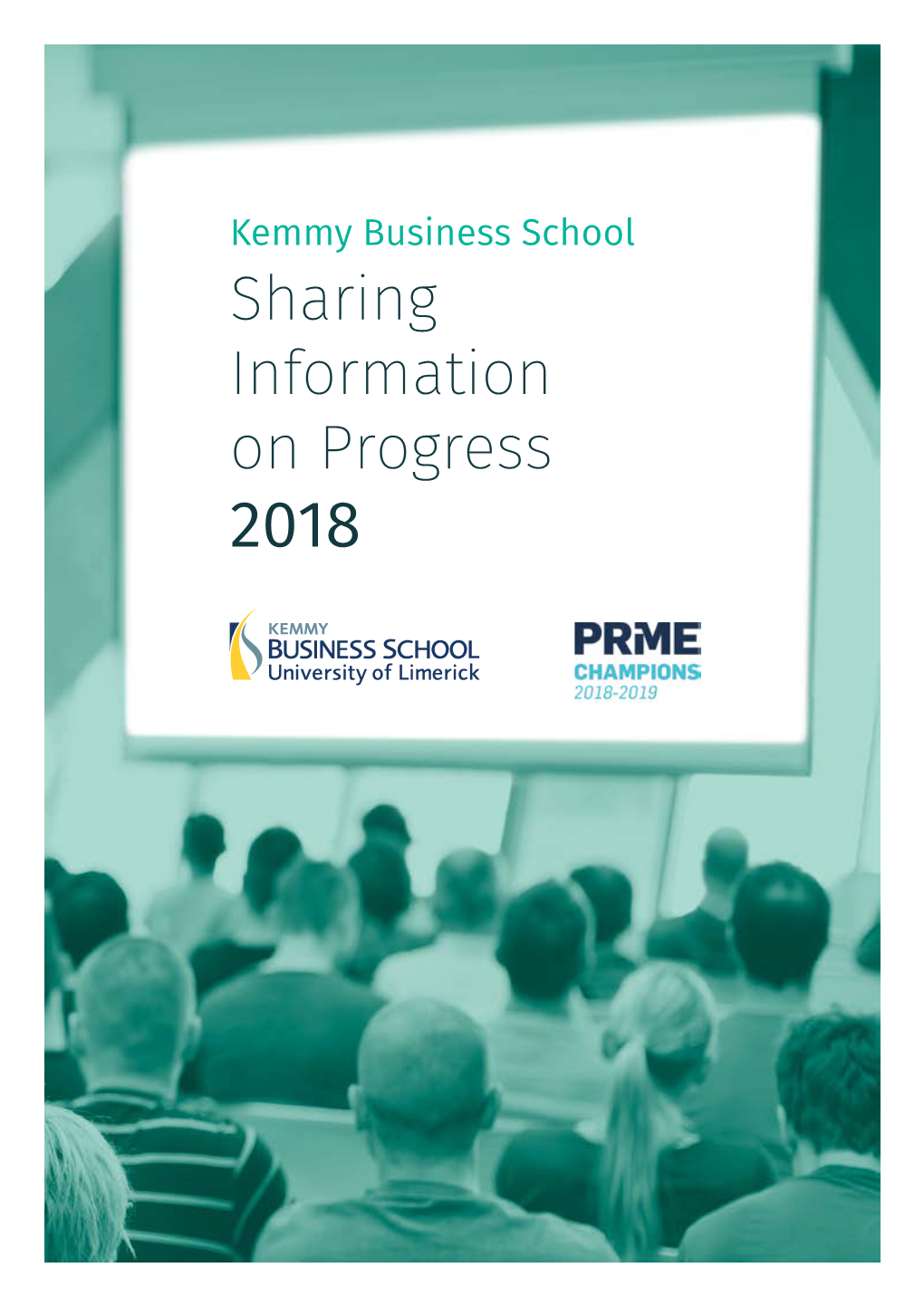 Kemmy Business School Sharing Information on Progress 2018 Letter of Commitment