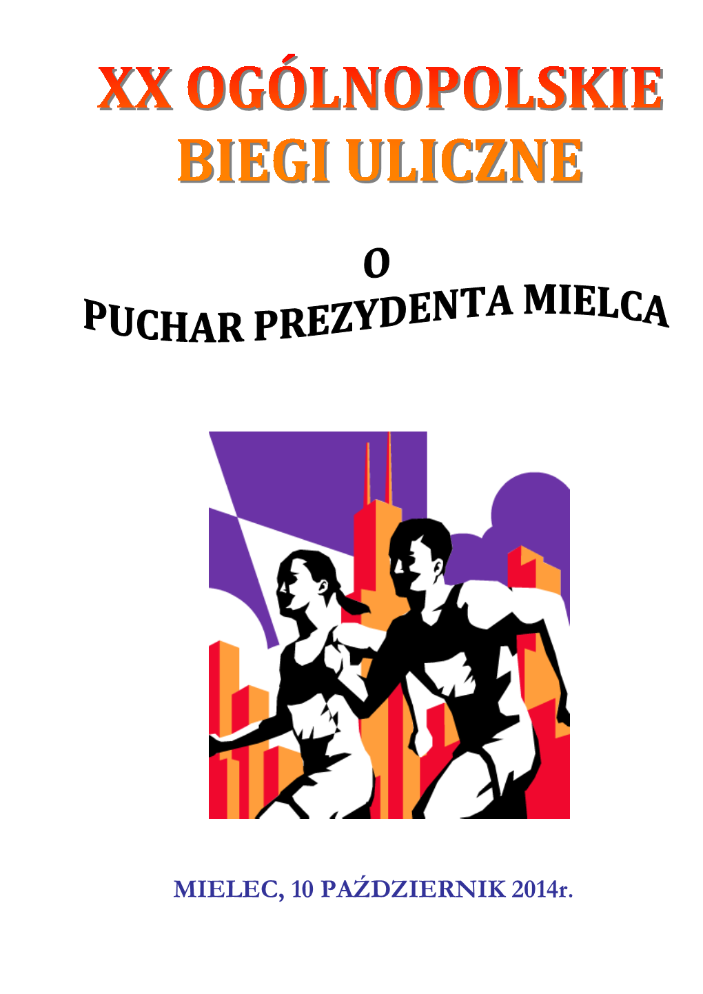 MIELEC, 10 PAŹDZIERNIK 2014R