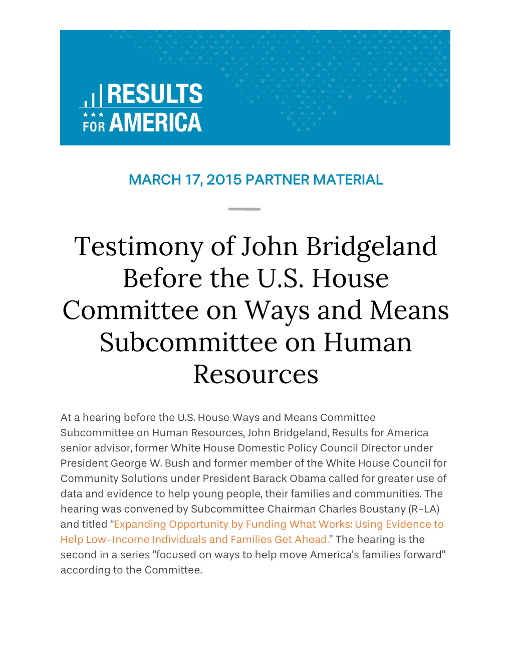 Testimony of John Bridgeland Before the U.S. House Committee on Ways and Means Subcommittee on Human Resources