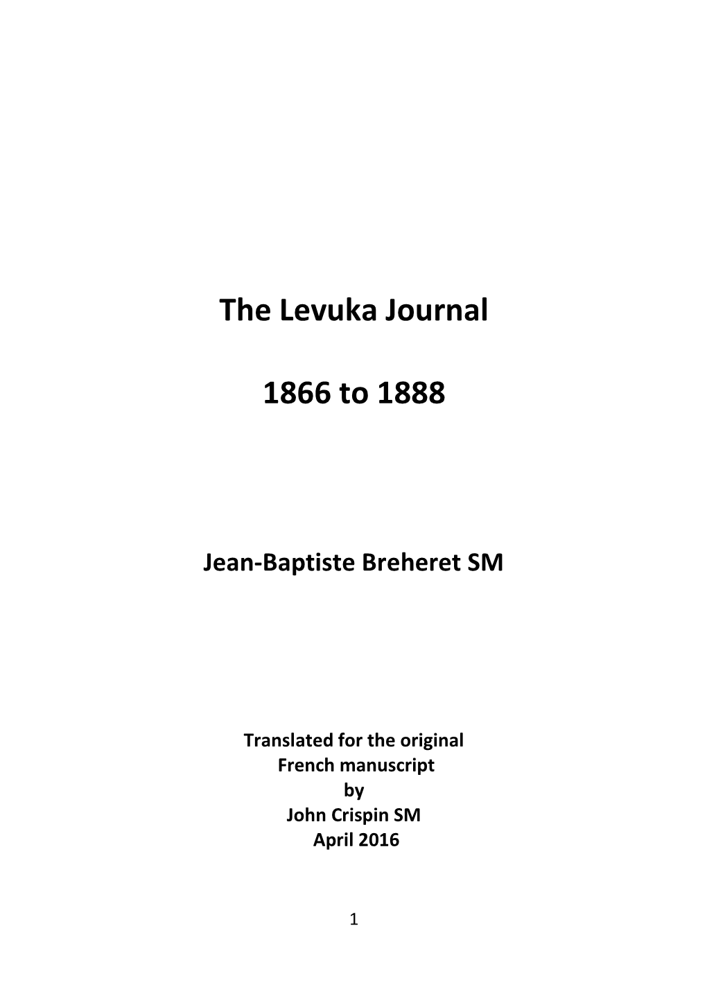 The Levuka Journal 1866 to 1888 / Jean-Batiste Breheret ; Translated from French to English by John Crispin