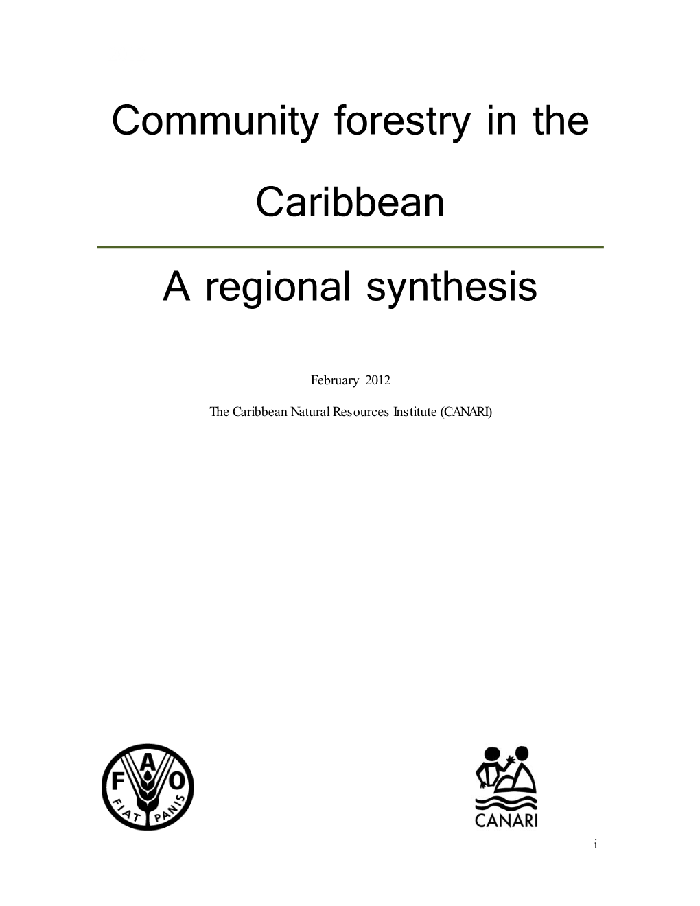 Community Forestry in the Caribbean a Regional Synthesis