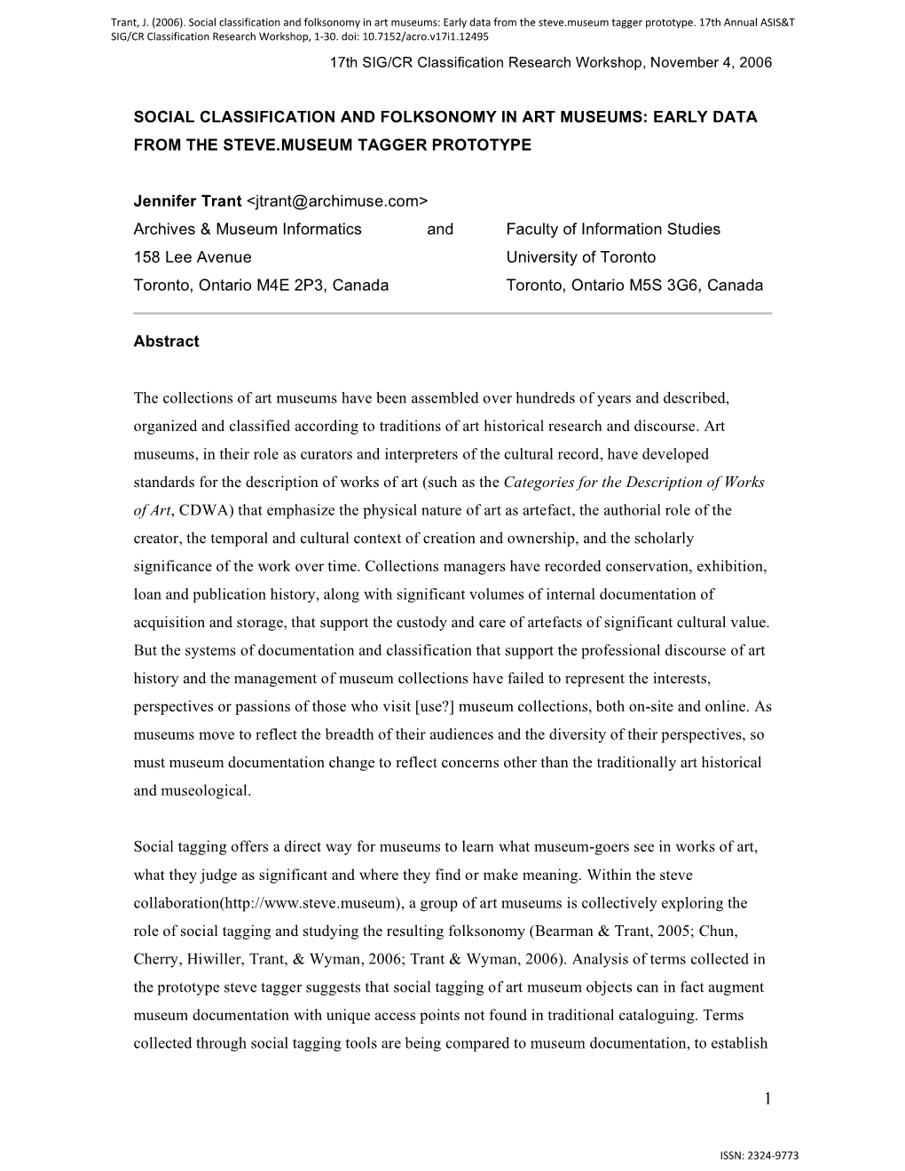 Social Classification and Folksonomy in Art Museums: Early Data from the Steve.Museum Tagger Prototype