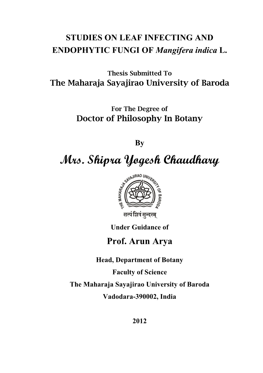 Mrs. Shipra Yogesh Chaudhary