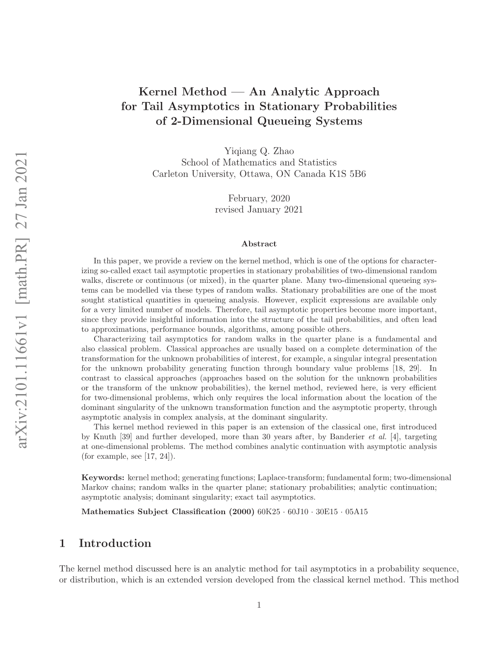 Kernel Method--An Analytic Approach for Tail Asymptotics in Stationary