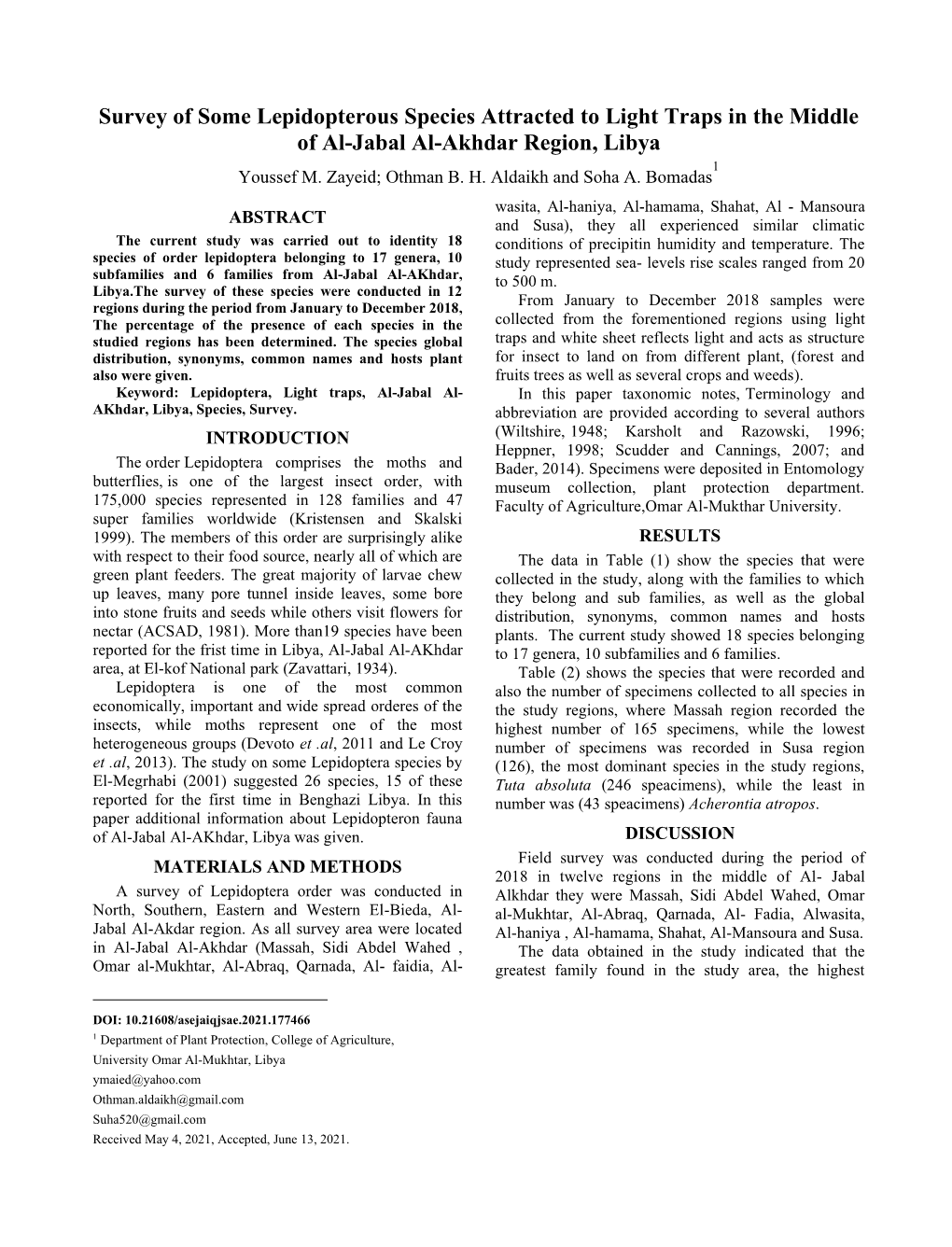 Survey of Some Lepidopterous Species Attracted to Light Traps in the Middle of Al-Jabal Al-Akhdar Region, Libya 1 Youssef M
