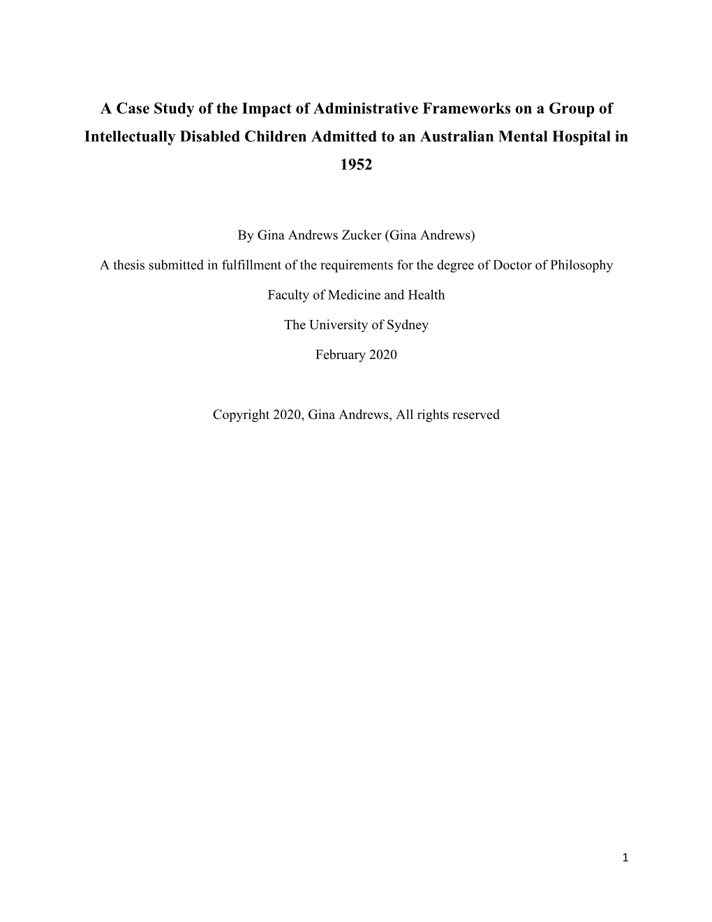 A Case Study of the Impact of Administrative Frameworks on a Group of Intellectually Disabled Children Admitted to an Australian Mental Hospital in 1952
