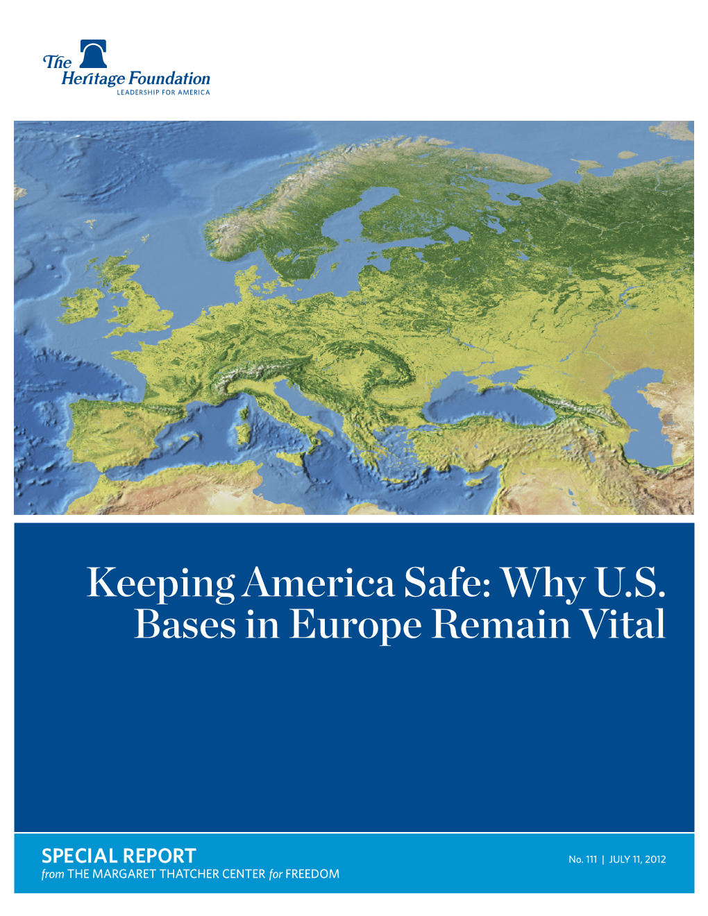 Keeping America Safe: Why U.S. Bases in Europe Remain Vital