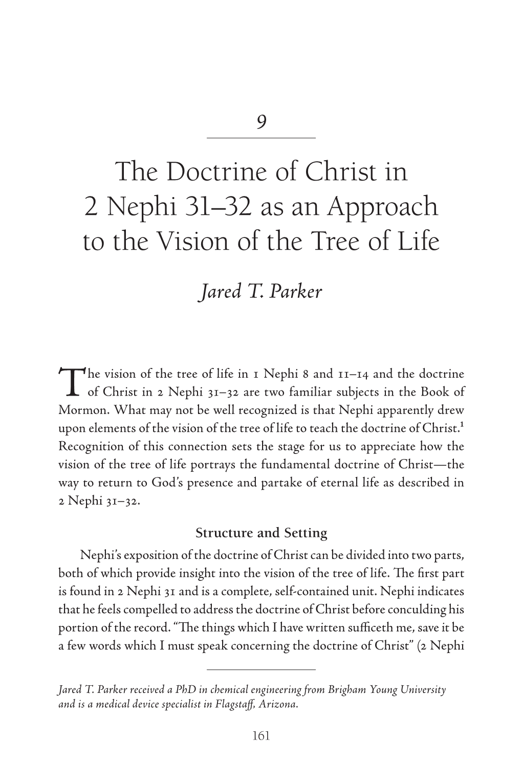 The Doctrine of Christ in 2 Nephi 31–32 As an Approach to the Vision of the Tree of Life