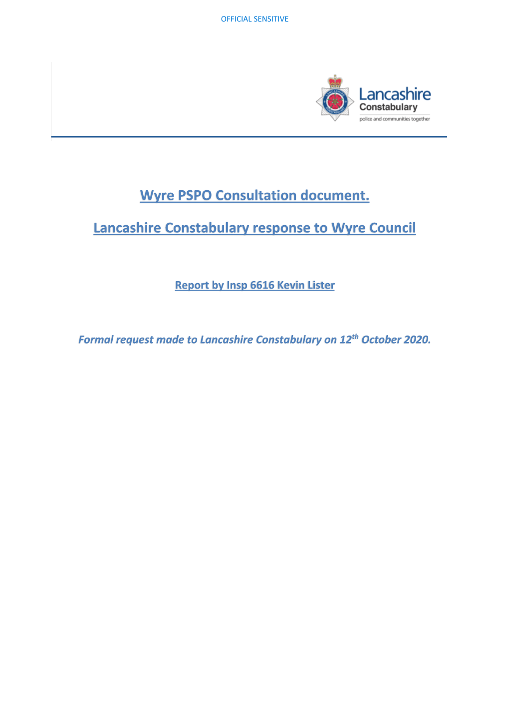 Wyre PSPO Consultation Document. Lancashire Constabulary Response to Wyre Council