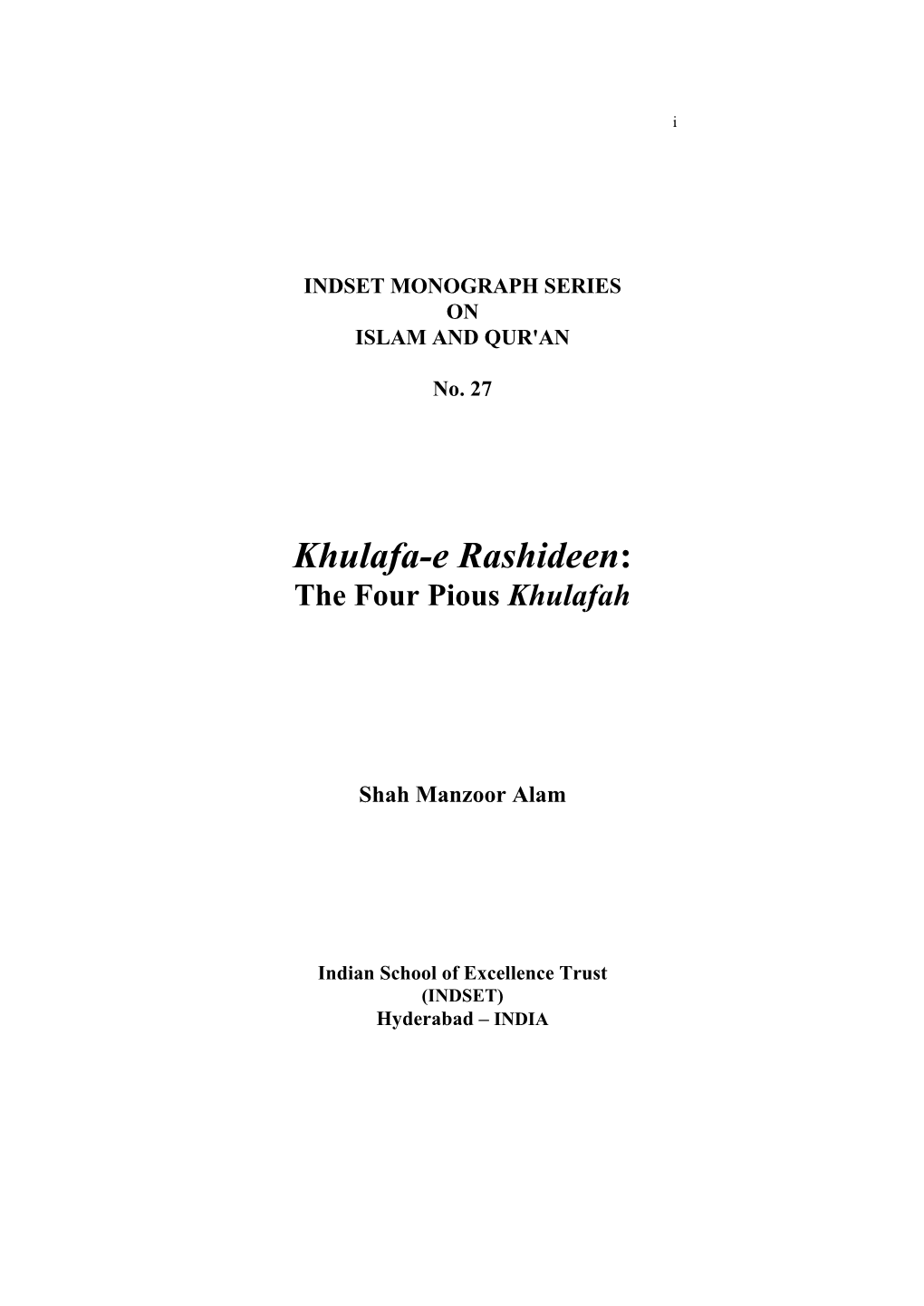 Khulafa-E Rashideen: the Four Pious Khulafah