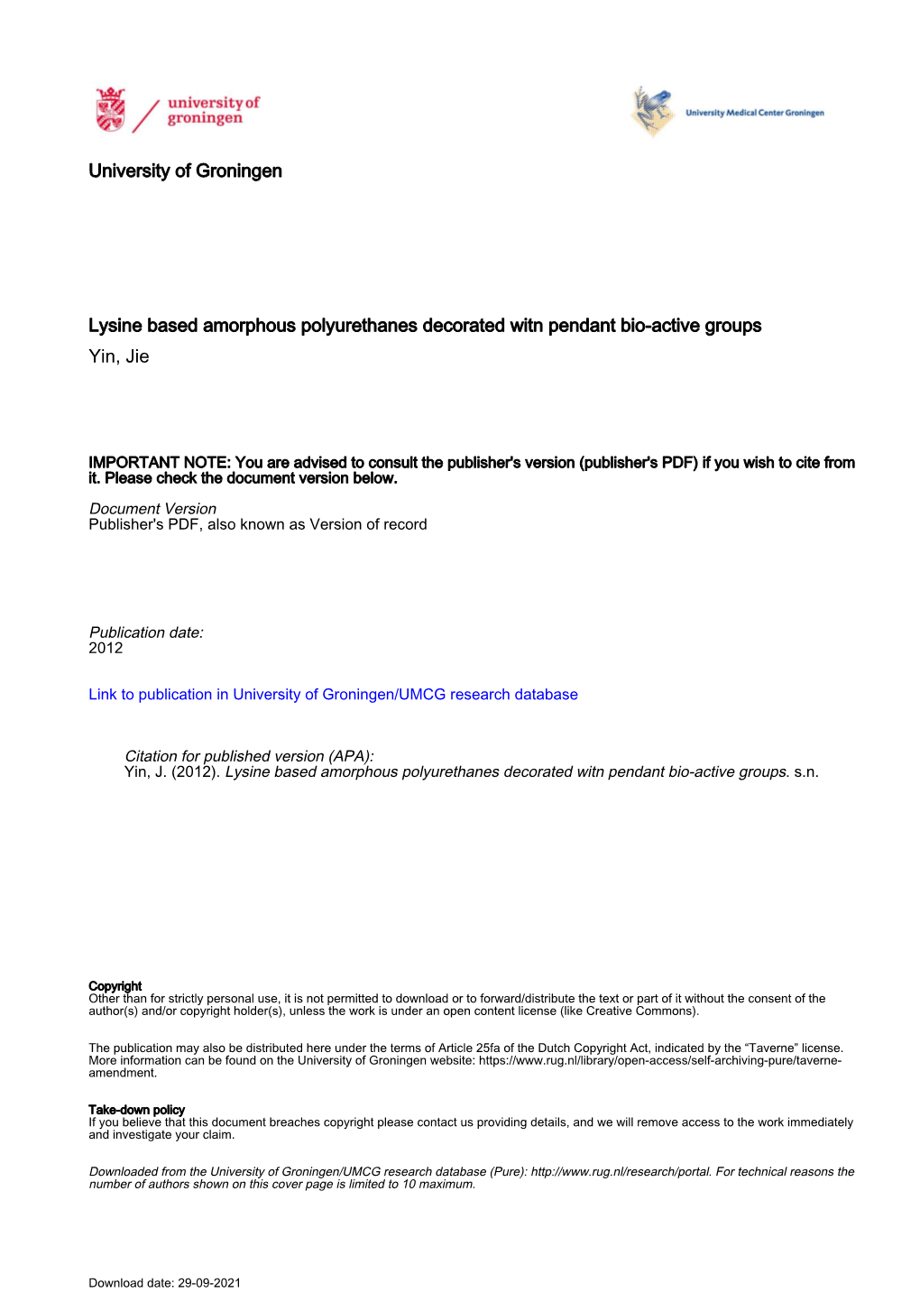 University of Groningen Lysine Based Amorphous Polyurethanes