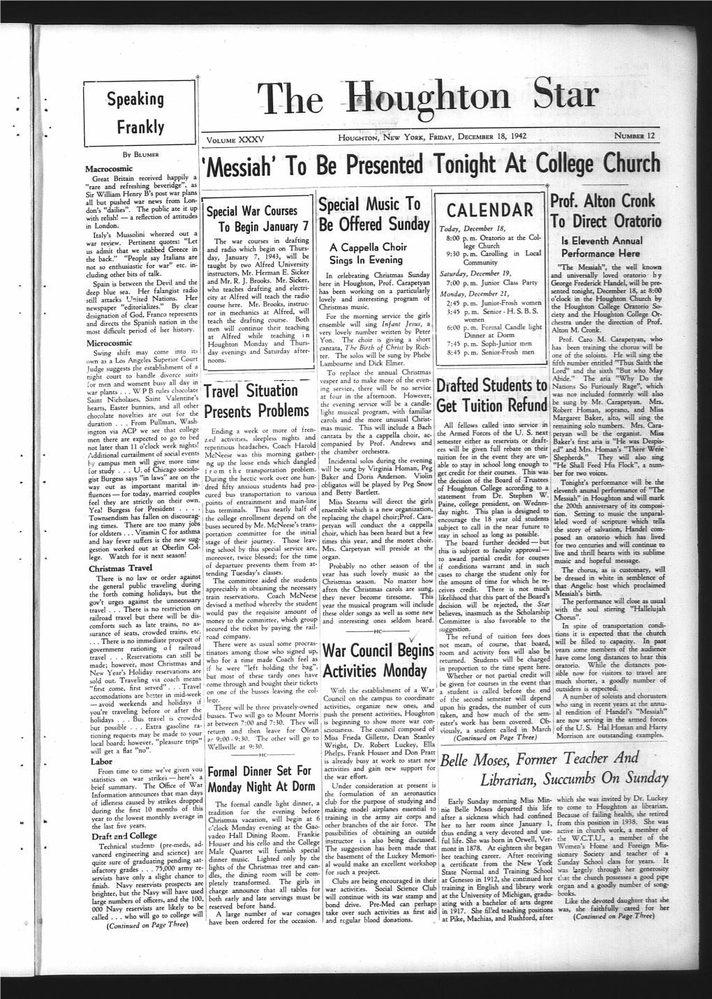 The -Houghton Star Frankly FRIDAY, DECEMBER 18, 1942 NUMBER 12 OLUME Houghton, New YORK