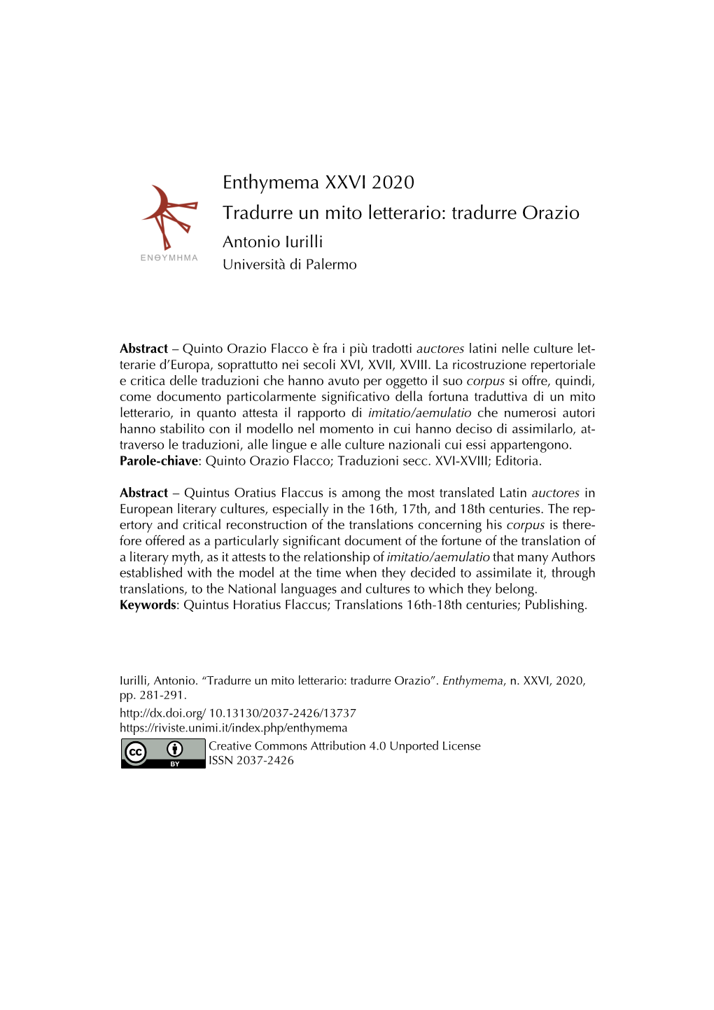 Enthymema XXVI 2020 Tradurre Un Mito Letterario: Tradurre Orazio Antonio Iurilli Università Di Palermo