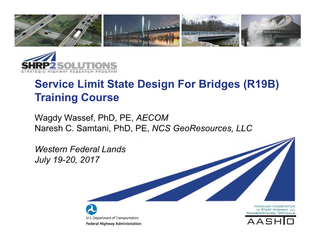 Service Limit State Design for Bridges (R19B) Training Course