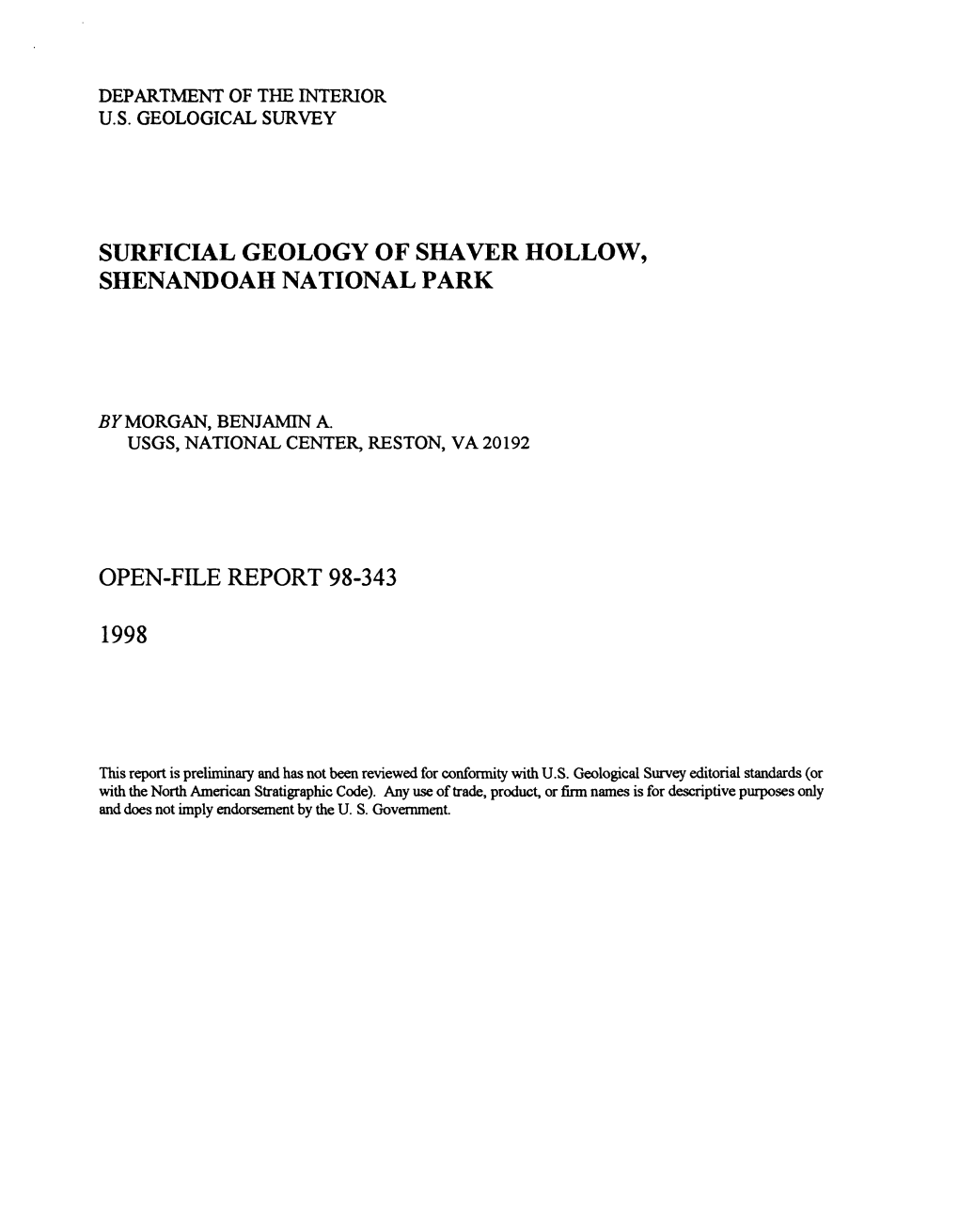 Surficial Geology of Shaver Hollow, Shenandoah National Park Open-File Report 98-343 1998