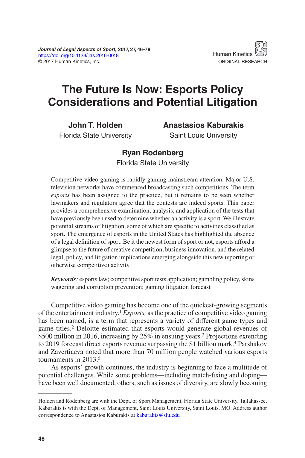 The Future Is Now: Esports Policy Considerations and Potential Litigation