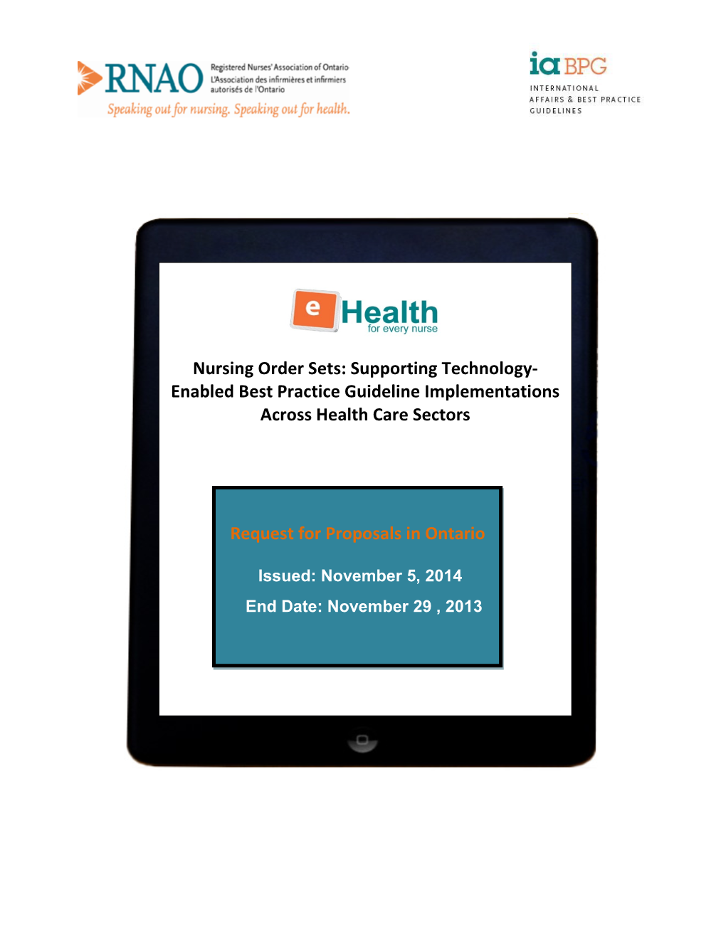 Nursing Order Sets: Supporting Technology- Enabled Best Practice Guideline Implementations Across Health Care Sectors