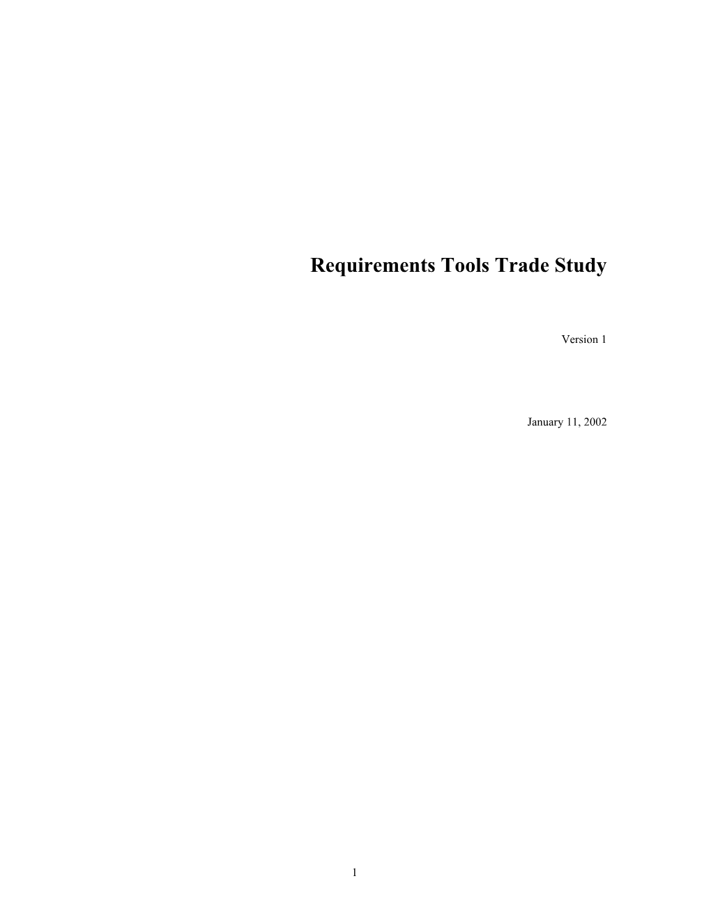 Requirements Tools Trade Study