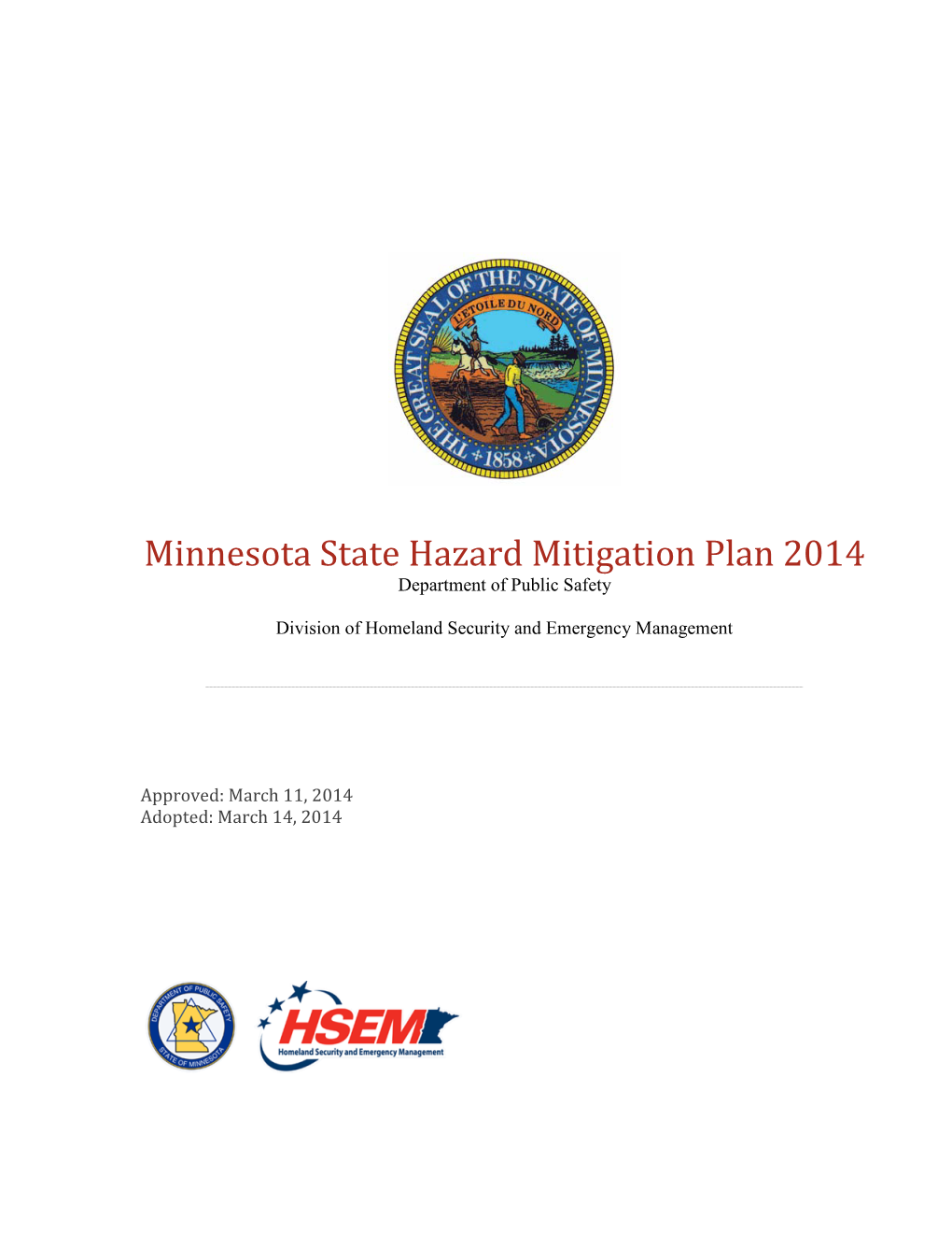 Minnesota State Hazard Mitigation Plan 2014 Department of Public Safety