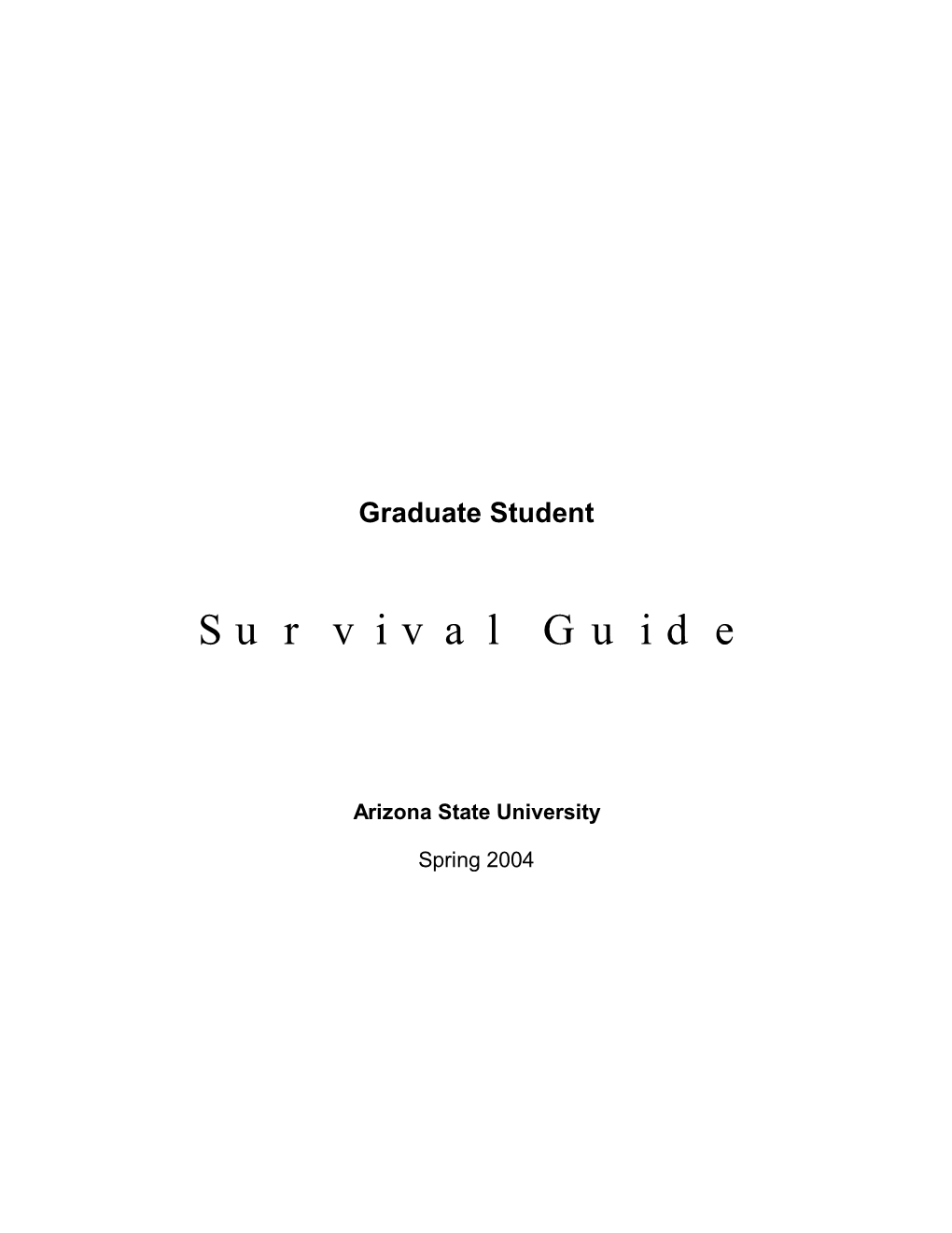 Survival Guide