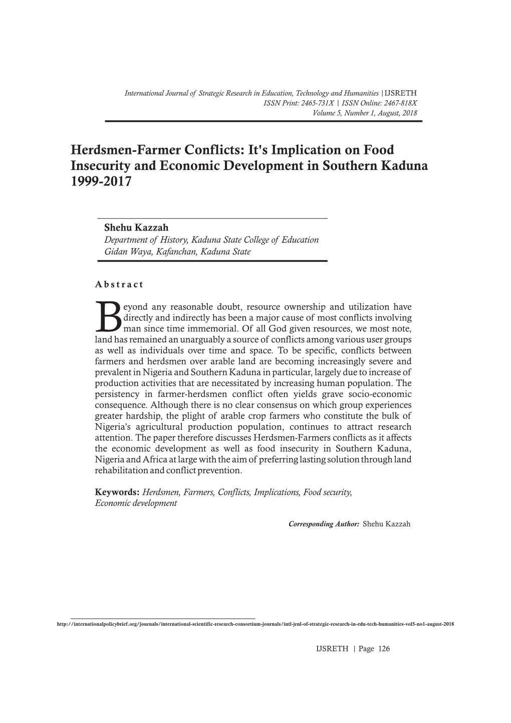 Herdsmen-Farmer Conflicts: It's Implication on Food Insecurity and Economic Development in Southern Kaduna 1999-2017