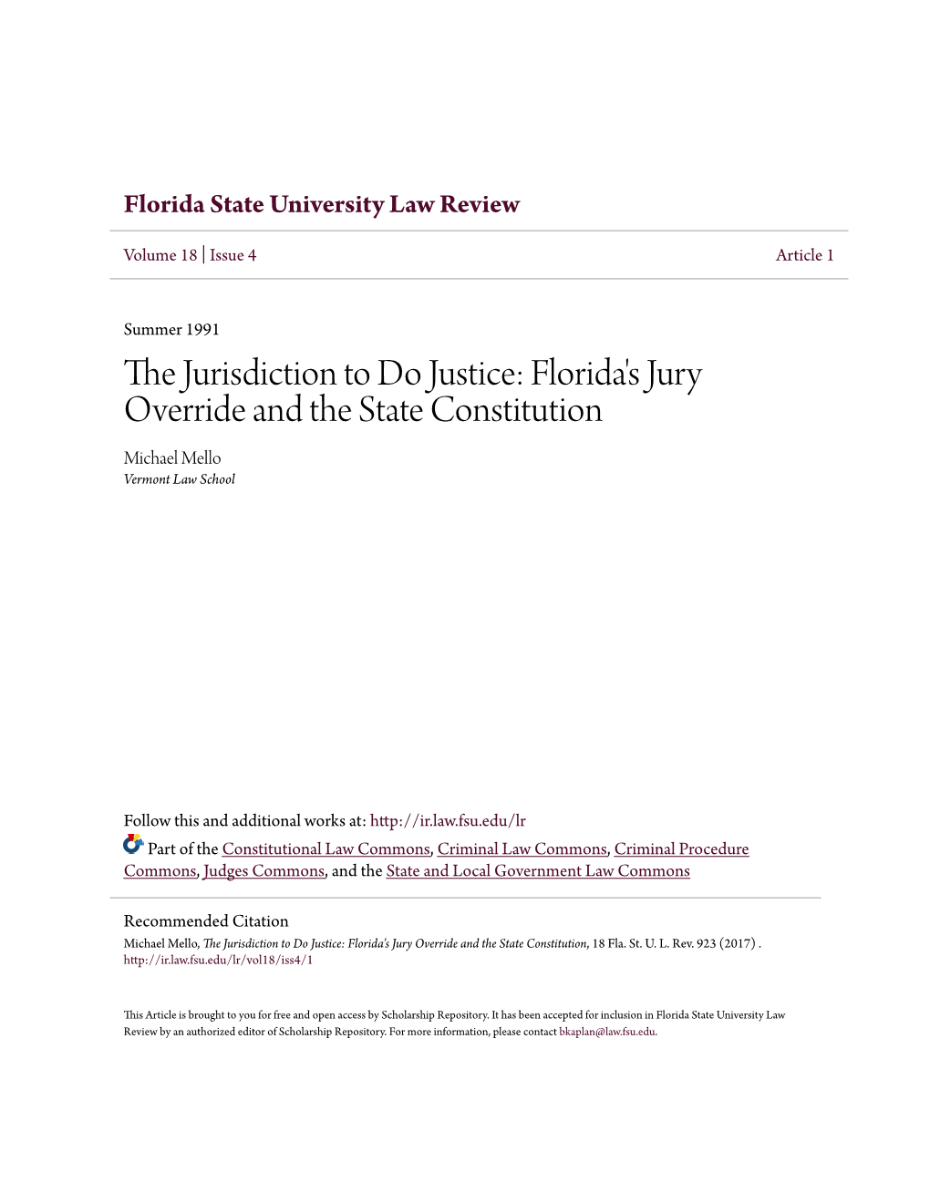 The Jurisdiction to Do Justice: Florida's Jury Override and the State Constitution, 18 Fla