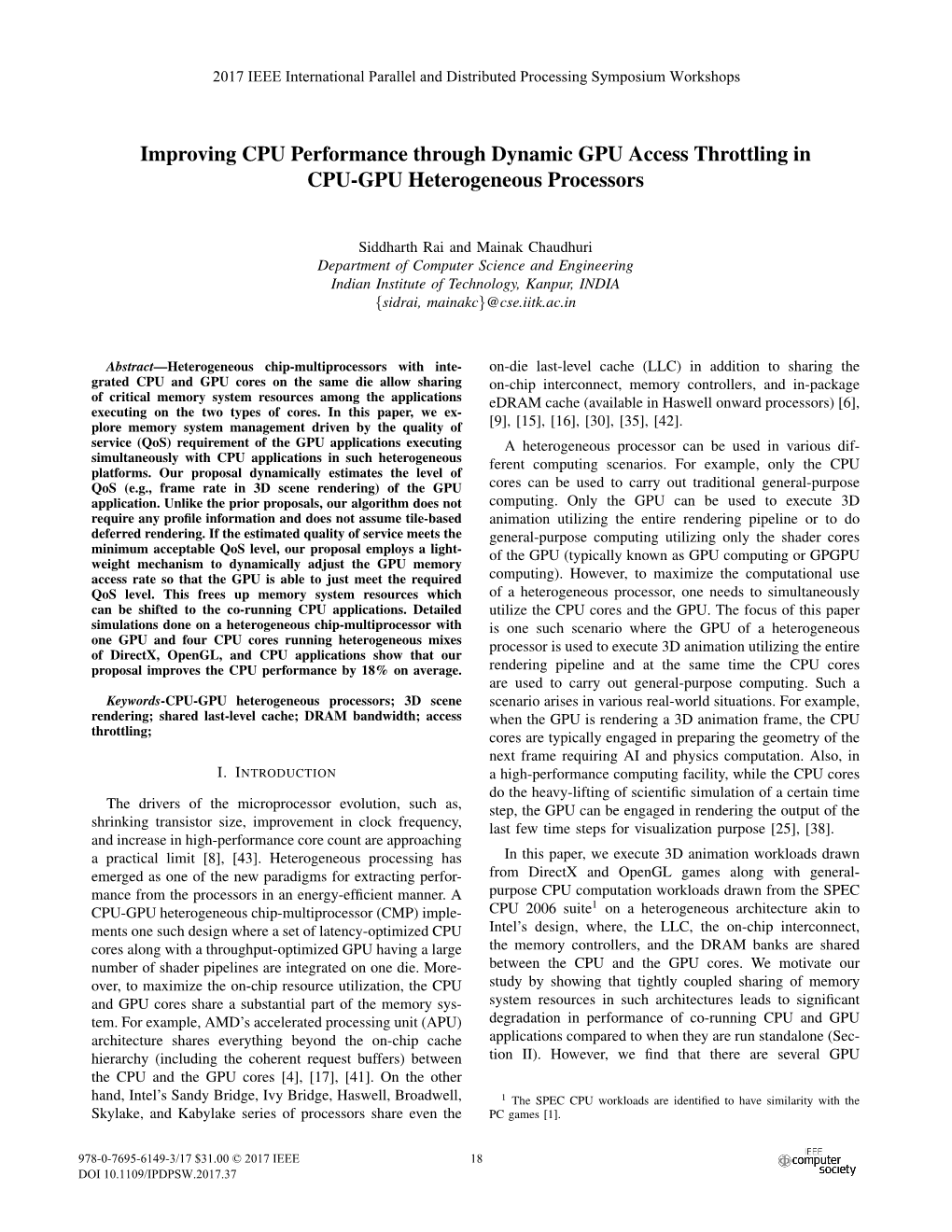 Improving CPU Performance Through Dynamic GPU Access Throttling in CPU-GPU Heterogeneous Processors